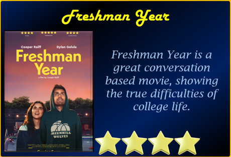 Freshman Year (2021) Movie Review ‘The True College Experience’