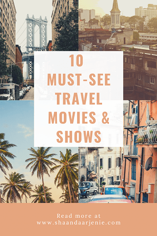 10 Must-Watch Travel Movies & Shows