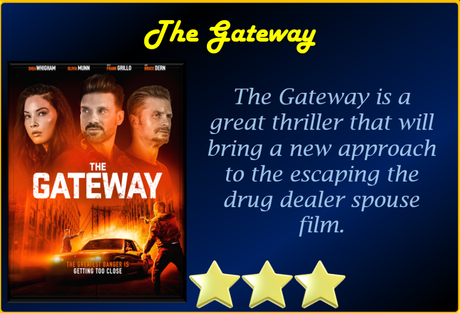 The Gateway (2021) Movie Review ‘Intense Thriller’
