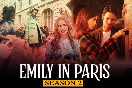 The Release Date Of Emily In Paris Season 2 Is A Treat For The Eyes ...