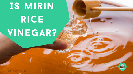 Is mirin rice vinegar? No, here's how to use each one properly