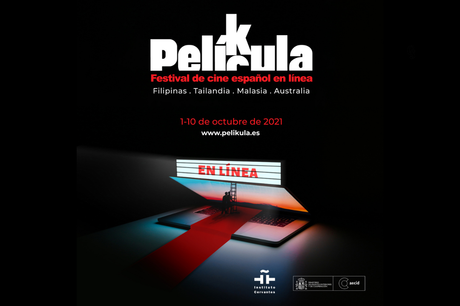 PELÍCULA-Spanish Film Festival Goes Virtual Oct 1-10
