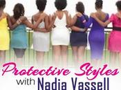Natural Hair Event Alert: Kinky Collaborative Presents 'Protective Styles' Celebrity Stylist Nadia Vassell