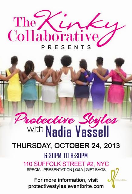 NYC Natural Hair Event Alert: The Kinky Collaborative presents 'Protective Styles' w+ Celebrity Stylist Nadia Vassell