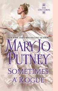 cover of Sometimes a Rogue by Mary Jo Putney
