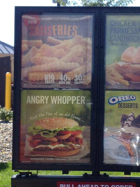 So now you can choose which brand personality suits you best: the corny, hokey, winky-winky approach of “Satisfries™,” or the compliments-the-intelligence-of-the-consumer, imaginative, bold personality of “Angry Whopper.” Which side are you on?