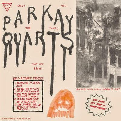 REVIEW: Parquet Courts - 'Tally All The Things That You Broke' EP (What's Your Rupture? Records)