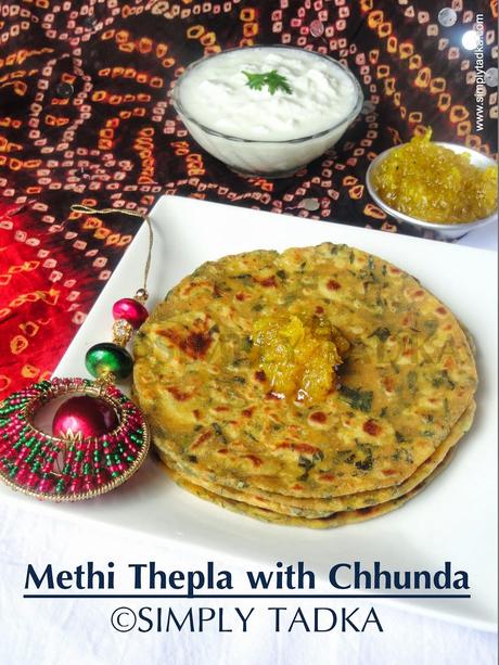 Methi Thepla with Mango Chhunda