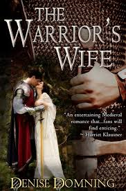 THE WARRIOR'S WIFE BY DENISE DOMNING
