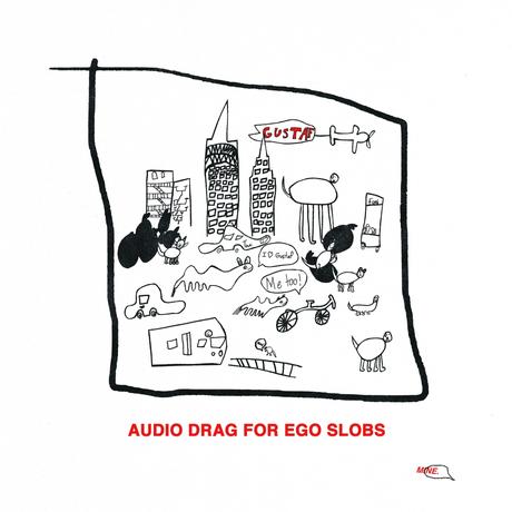 Gustaf – ‘Audio Drag for Ego Slobs’ album review