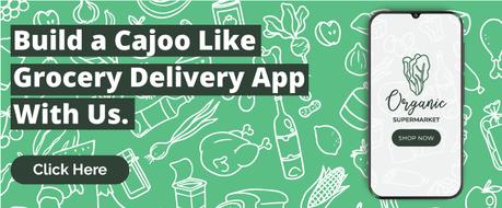 Cajoo Grocery – Making Waves In The Delivery Market