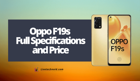 Oppo F19s Full Specifications and Price