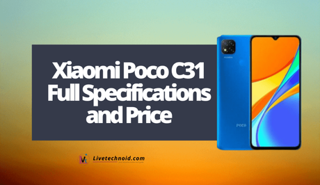 Xiaomi Poco C31 Full Specifications and Price