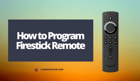 How to Program Firestick Remote