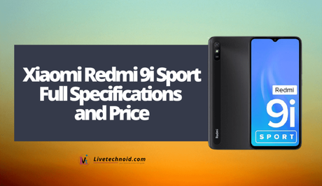 Xiaomi Redmi 9i Sport Full Specifications and Price