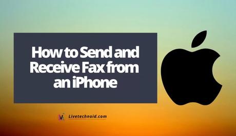 How to Send and Receive Fax from an iPhone