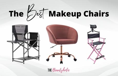 What’s The Best Makeup Chair? – Our Top 7 Picks
