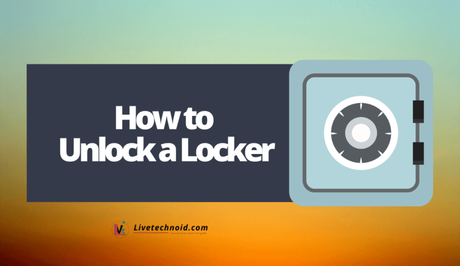 How to Unlock a Locker