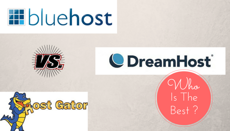 Bluehost vs HostGator vs Dreamhost (Depth Comparison @$3.95/mo 2021)