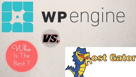 HostGator vs Wp Engine 2021 Which Is Better at Hosting ?