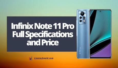 Infinix Note 11 Pro Full Specifications and Price