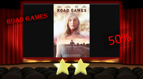 ABC Film Challenge – Horror – R – Road Games (2015) Movie Review