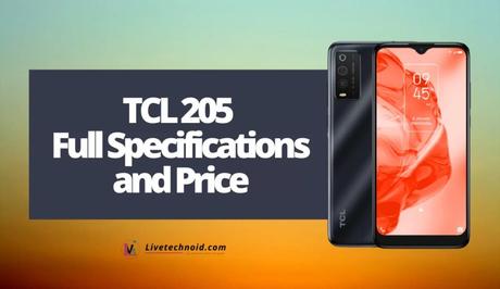 TCL 205 Full Specifications and Price