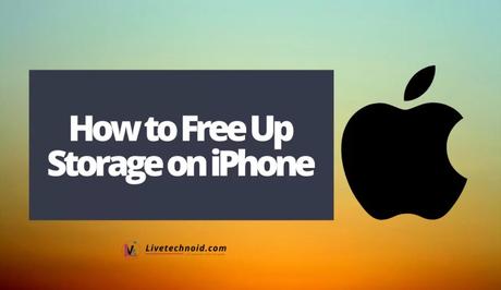 How to Free Up Storage on iPhone