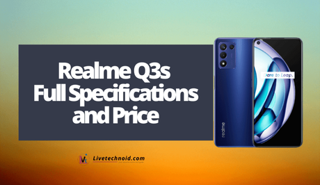 Realme Q3s Full Specifications and Price