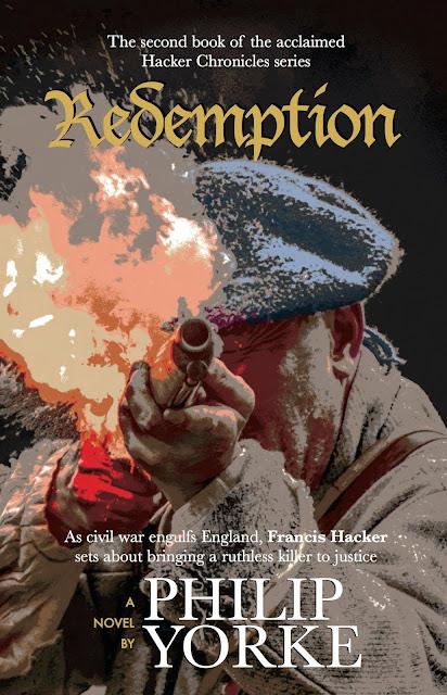 [Blog Tour] 'Redemption' (The Hacker Chronicles, Book 2) By Philip Yorke #HistoricalFiction #EnglishCivilWar