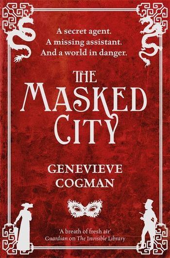 The Masked City by @GenevieveCogman