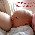 20 Top Foods that Boost Breast Milk Supply