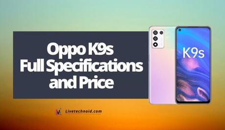 Oppo K9s Full Specifications and Price