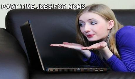 6 Best Part Time Highest Paying Jobs for Moms 2021 (Verified)