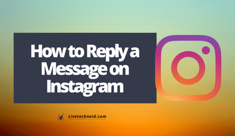 How to Reply a Message on Instagram