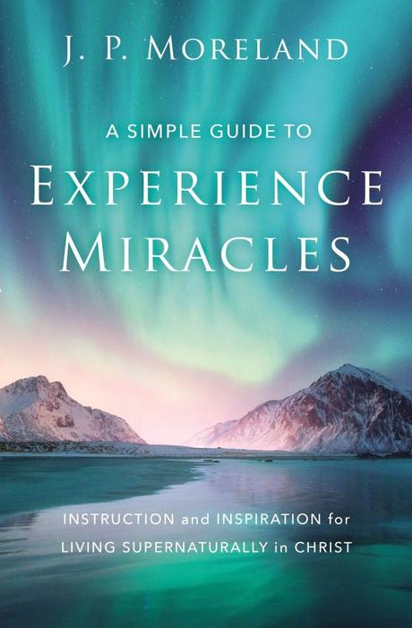 Book Review: A Simple Guide to Experience Miracles