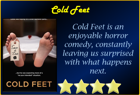 Cold Feet (2019) Movie Review ‘Fun Horror Comedy’