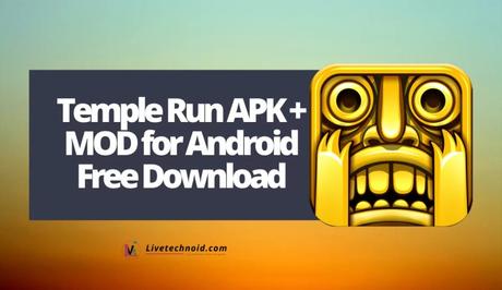 Temple Run v1.19.2 APK + MOD for Android Free Download