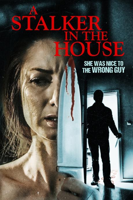 A Stalker in the House (2021) Movie Review ‘Uneasy Thriller’