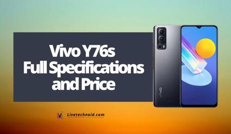 Vivo Y76s Full Specifications and Price