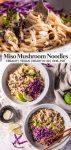 One-Pot Miso Pasta with Mushrooms