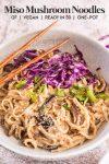 One-Pot Miso Pasta with Mushrooms