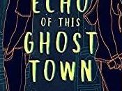 Echo This Ghost Town @peeledandcored