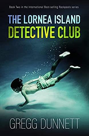 The Lornea Island Detective Club by @GreggDunnett