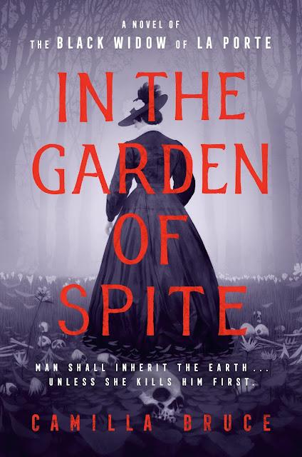 The Garden of Spite by Camilla Bruce- Feature and Review