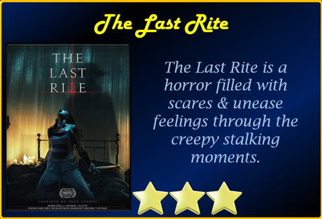 The Last Rite (2021) Movie Review