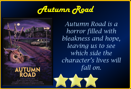 Autumn Road (2021) Movie Review ‘Bleak Filled Horror’