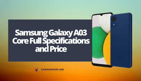 Samsung Galaxy A03 Core Full Specifications and Price