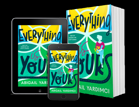 Book Review: Everything Is Yours by Abigail Yardimci