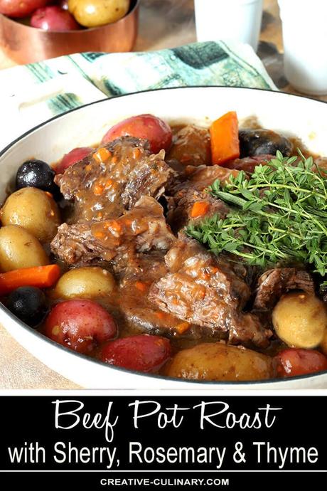 Sherry Pot Roast with Rosemary and Thyme